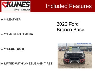 2023 Ford Bronco Base in Delavan, WI - Kunes Chevrolet Cadillac of Delavan